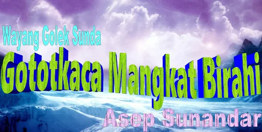Gatotkaca Mangkat Birahi