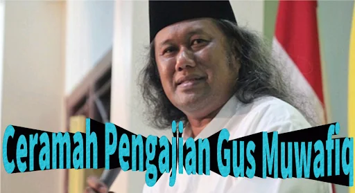 Kumpulan Pengajian Gus Muwafiq