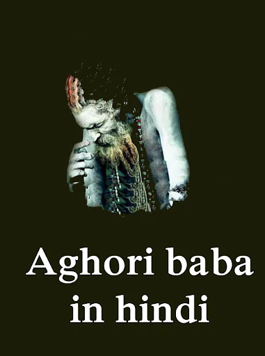Aghori Baba ke Totke