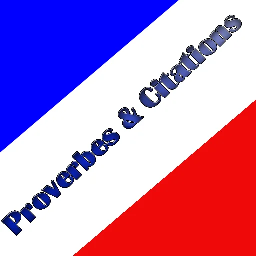 Proverbes et citations