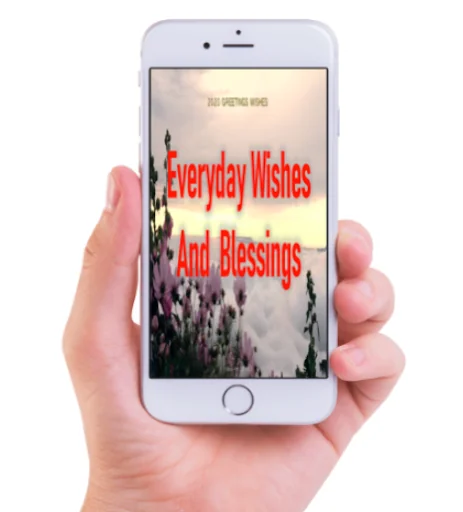 Everyday Wishes and Blessings
