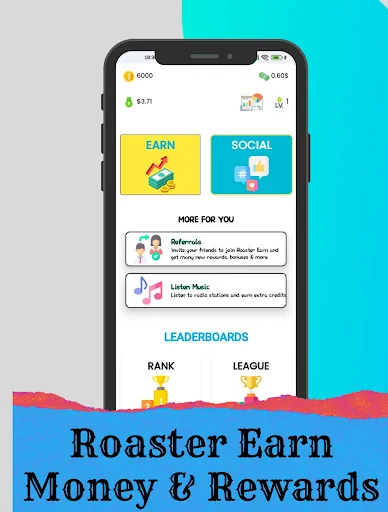 Roaster Earn: Money & Rewards