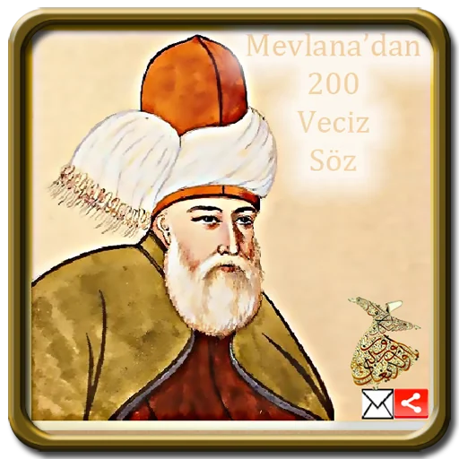 Mevlana'dan Veciz Sözler