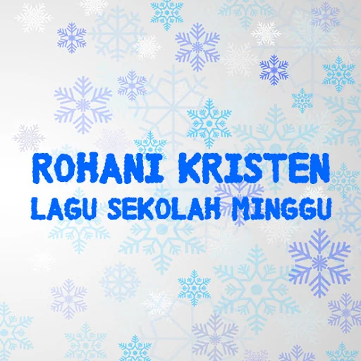 Lagu Sekolah Minggu Rohani