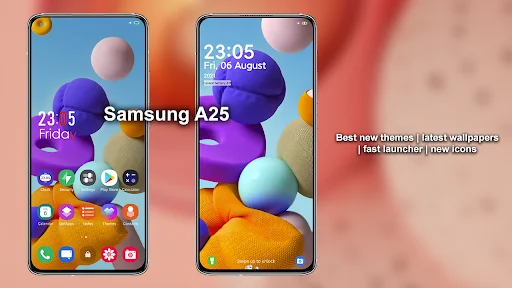 Samsung A25 Launcher & Themes