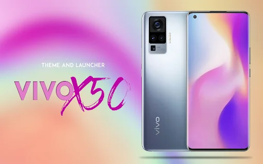 Theme for Vivo X50 Pro