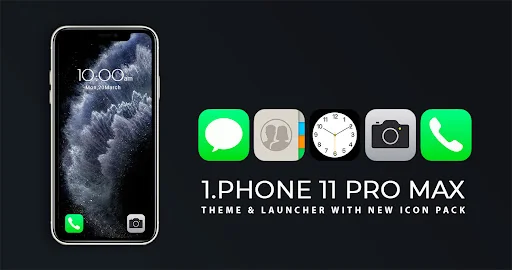 IPhone 11 pro Max Launcher