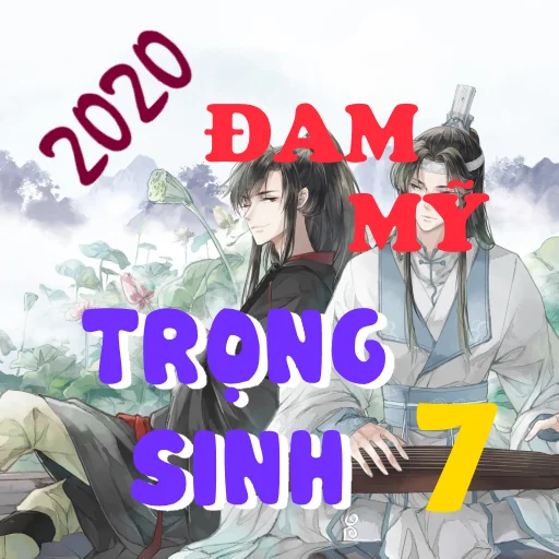 Dam my Audio Trong sinh 7